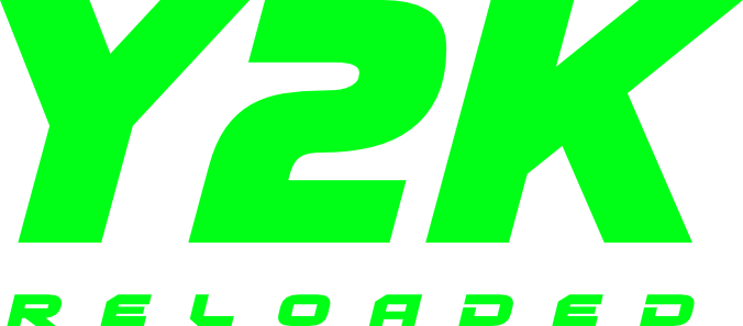 Y2K Reloaded